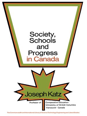 cover image of Society, Schools and Progress in Canada